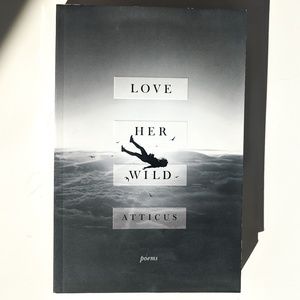 Love Her Wild Atticus Poetry Book